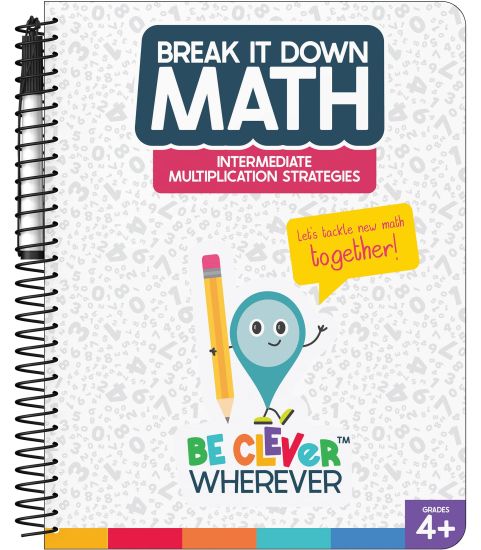 Break It Down Intermediate Multiplication Strategies Reference Book