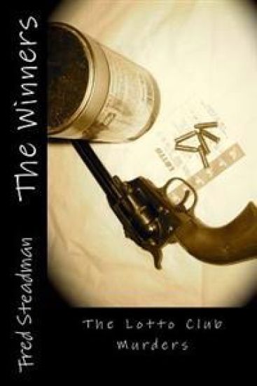 The Winners: The Lotto Club Murders
