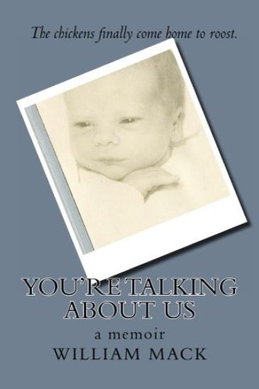 You're Talking About Us: a memoir