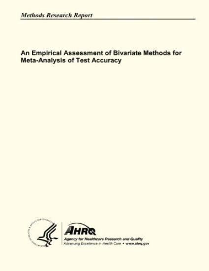 An Empirical Assessment of Bivariate Methods for Meta-Analysis of Test Accuracy