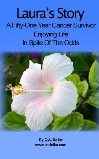 Laura's Story: Enjoying Life in Spite of the Odds