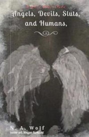 Love Slave Tales: Angels, Devils, Sluts and Humans