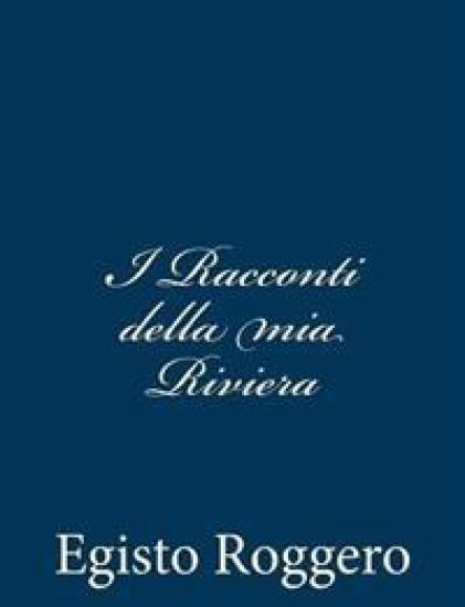I Racconti della mia Riviera
