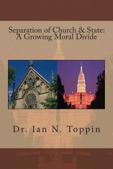 Separation of Church & State: A Growing Moral Divide