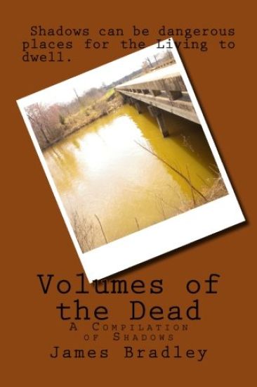 Volumes of the Dead: A Compilation of Shadows