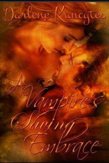 A Vampire's Saving Embrace