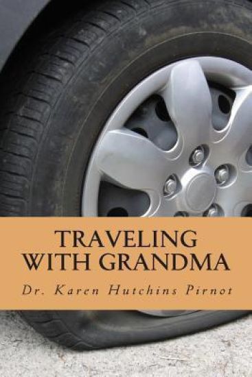 Traveling With Grandma