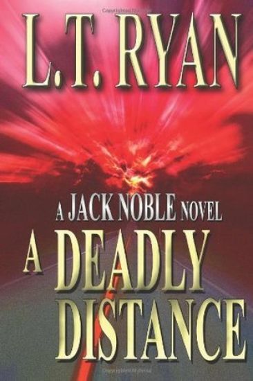 A Deadly Distance (Jack Noble #2)