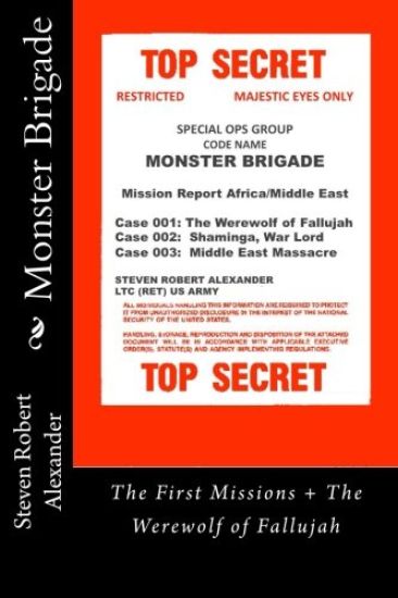 Monster Brigade: Mobilization + The Werewolf of Fallujah