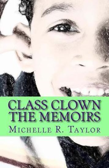 Class Clown: The Memoirs