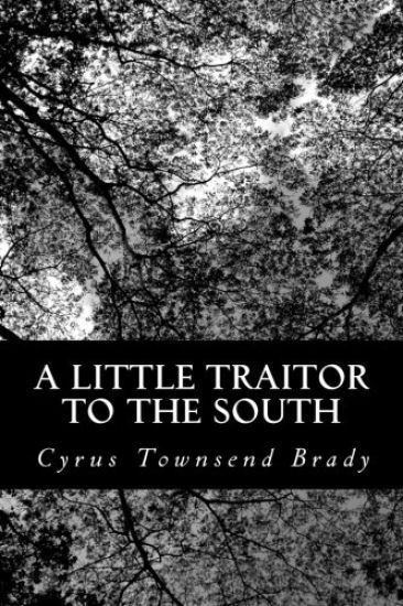 A Little Traitor to the South