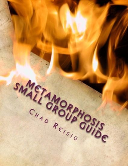 Metamorphosis Small Group Guide