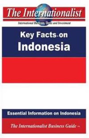 Key Facts on Indonesia: Essential Information on Indonesia