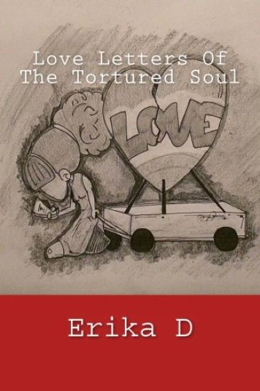 Love Letters Of The Tortured Soul