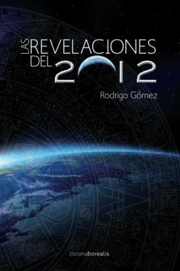 Las Revelaciones del 2012