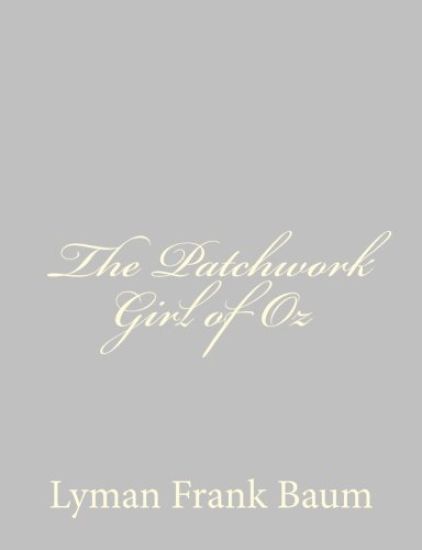 The Patchwork Girl of Oz