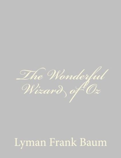 The Wonderful Wizard of Oz