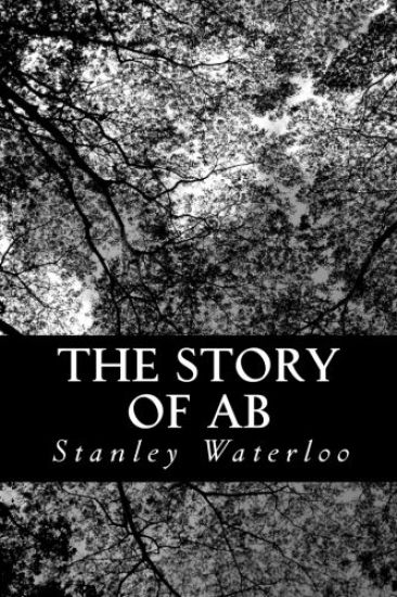 The Story of Ab: A Tale of the Time of the Cave Man