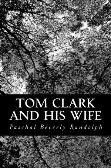 Tom Clark and His Wife