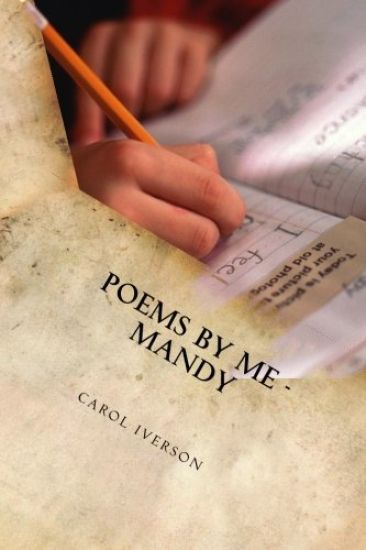 Poems by Me - Mandy