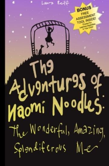 The Adventures of Naomi Noodles: The Wonderful Amazing Splendiferous Me