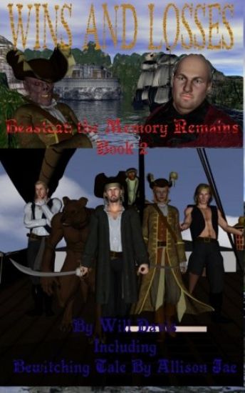 Wins and Losses: Beastcat: The Memory Remains Book 2