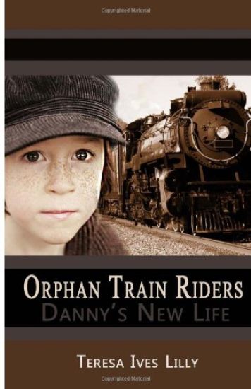 Orphan Train Riders Danny's New Life