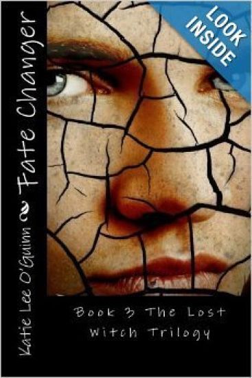 Fate Changer: Book 3 in The Lost Witch Trilogy