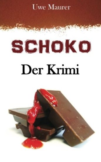 SCHOKO - Der Krimi