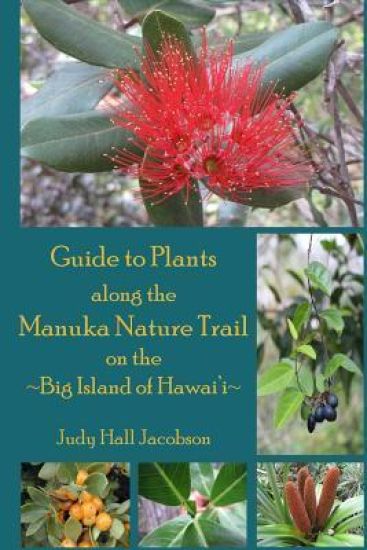 Guide to Plants along the Manuka Nature Trail