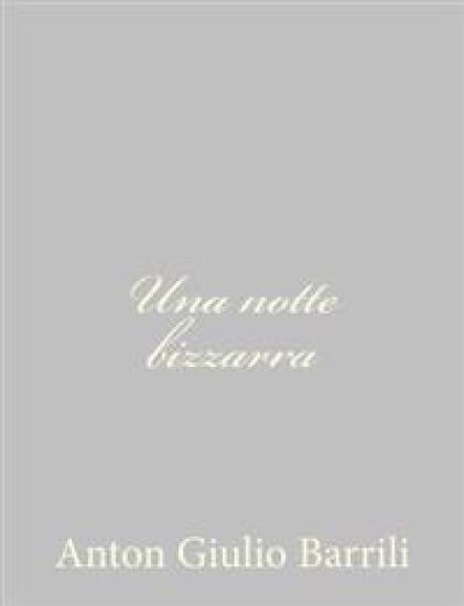 Una notte bizzarra