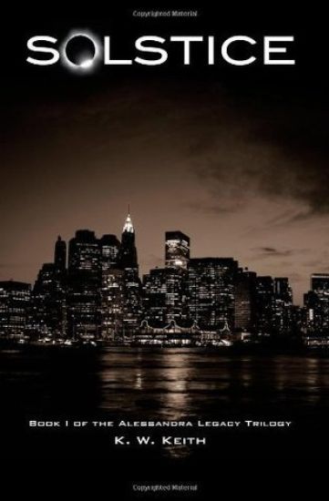 Solstice: Book I of the Alessandra Legacy Trilogy