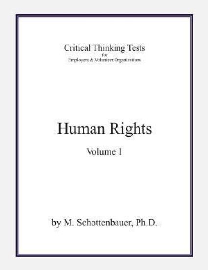 Critical Thinking Tests: Human Rights: Volume 1