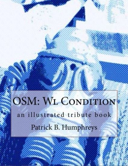 Osm: Wl Condition: an illustrated tribute book