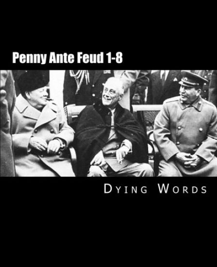 Penny Ante Feud 1-8