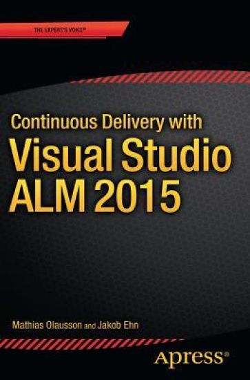 Continuous Delivery with Visual Studio ALM  2015
