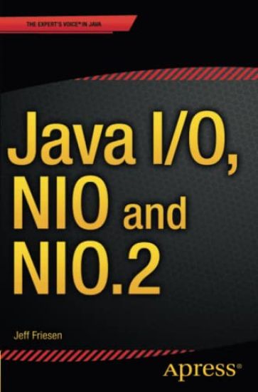 Java I/O, NIO and NIO.2