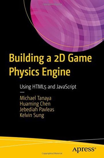 Building a 2D Game Physics Engine