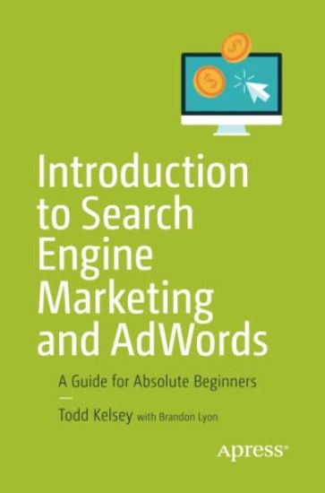 Introduction to Search Engine Marketing and AdWords