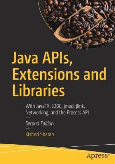 Java APIs, Extensions and Libraries