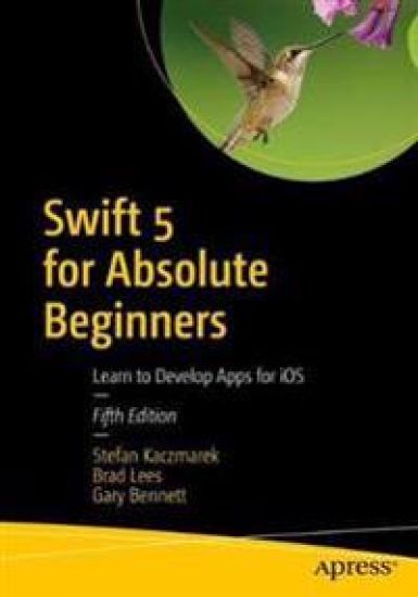 Swift 5 for Absolute Beginners