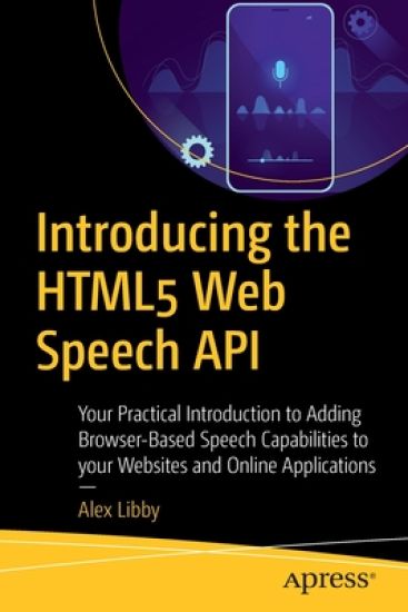 Introducing the HTML5 Web Speech API