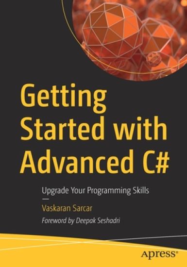 Getting Started with Advanced C#