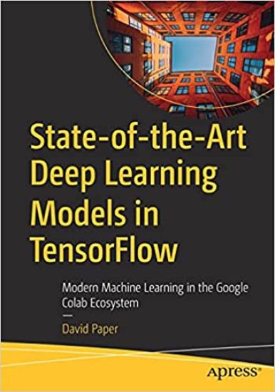 State-of-the-Art Deep Learning Models in TensorFlow
