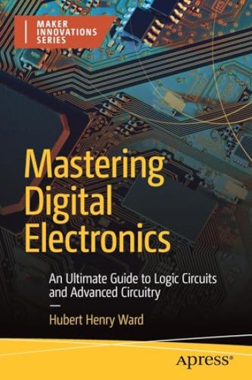 Mastering Digital Electronics