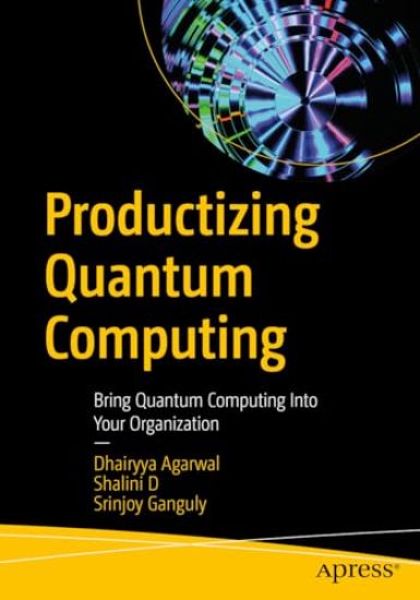Productizing Quantum Computing