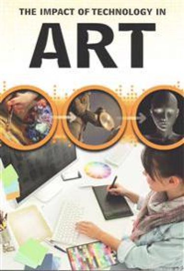 The Impact of Technology in Art