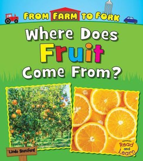 Where Does Fruit Come From?
