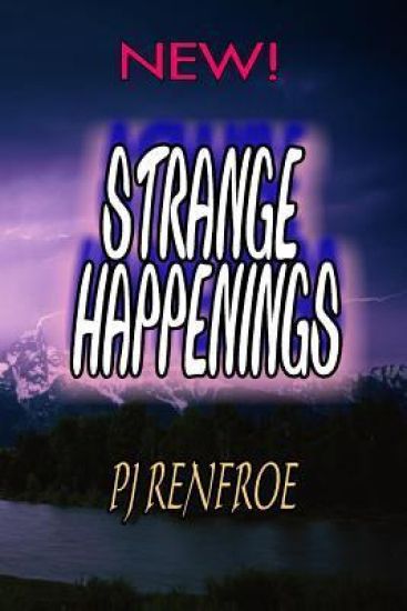 Strange Happenings: Unusual Short Stories