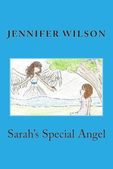 Sarah's Special Angel: Second Edition